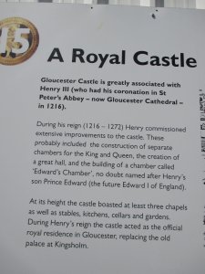Notice board about Gloucester Castle